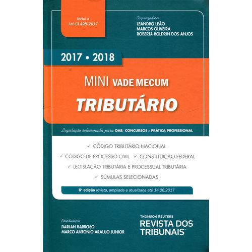 Mini Vade Mecum Tributário - 6ª Ed. 2017/2018
