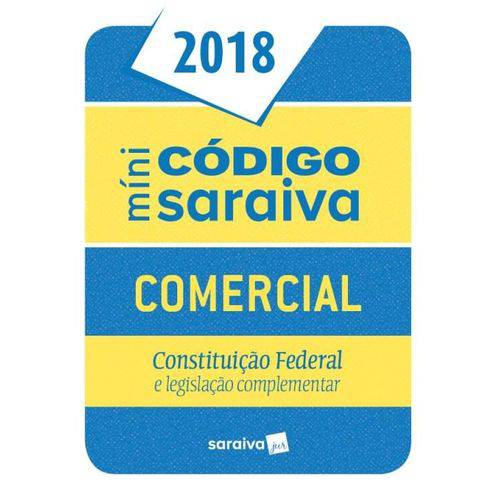 Minicódigo - Comercial - Constituição Federal e Legislação Complementar - 24ª Ed. 2018