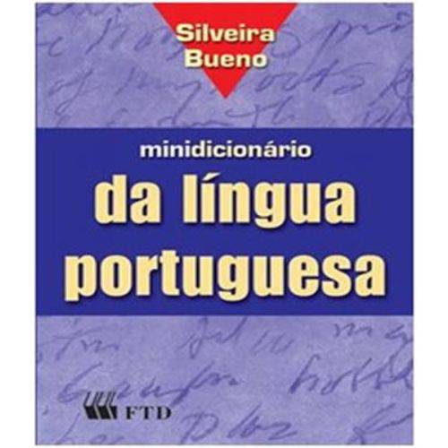 Minidicionario da Lingua Portuguesa - Silveira Bueno - 02 Ed