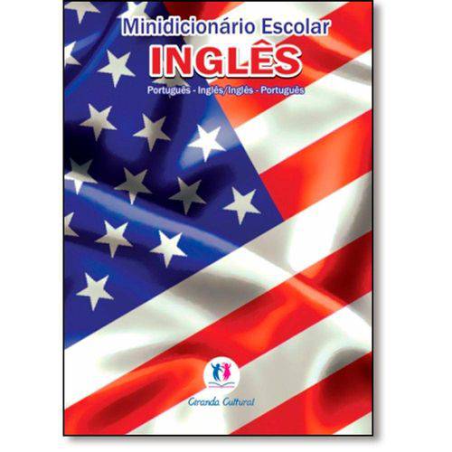 Minidicionário Escolar Inglês: Português-inglês - Inglês-português - Papel Jornal