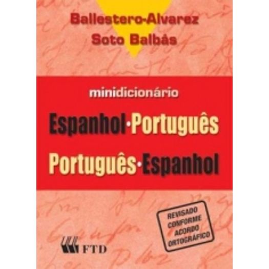 Minidicionario Espanhol Portugues Vv - Ballestero - Ftd