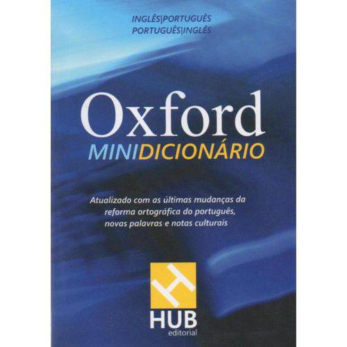 Minidicionário Oxford - Português / Inglês - Inglês / Português - 3ª Ed. 2012