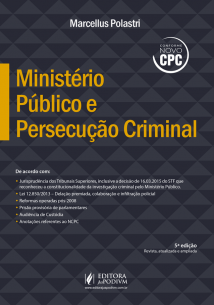 Ministério Público e Persecução Criminal (2016)