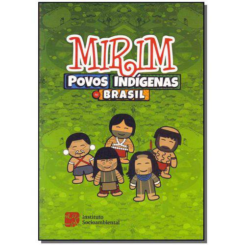 Mirim - Povos Indigenas no Brasil