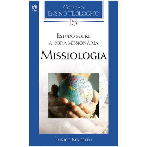 Missiologia - Eurico Bergstén Vol. 15 - Eurico Bergstén