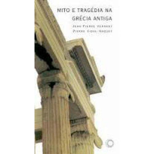 Mito e Tragedia na Grecia Antiga