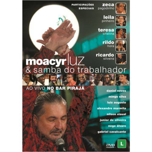 Moacyr Luz - Samba do Trabalhador ao Vivo