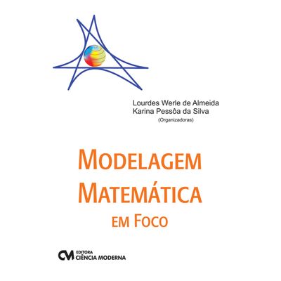 Modelagem Matemática em Foco