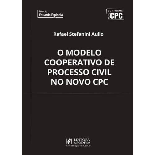 Modelo Cooperativo de Processo Civil no Novo Cpc - Juspodivm