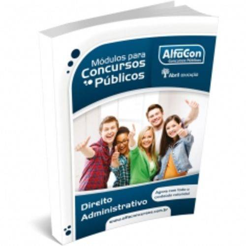 Modulos para Concursos Publicos - Direito Administrativo - Alfacon