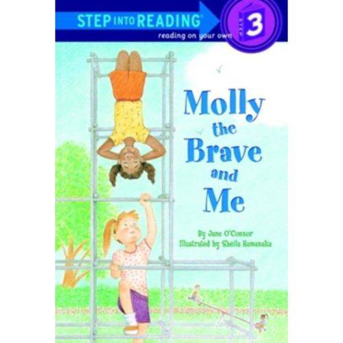 Molly The Brave And me