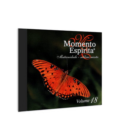 Momento Espírita - Vol. 18 - Maternidade - Sublime Missão [CD]