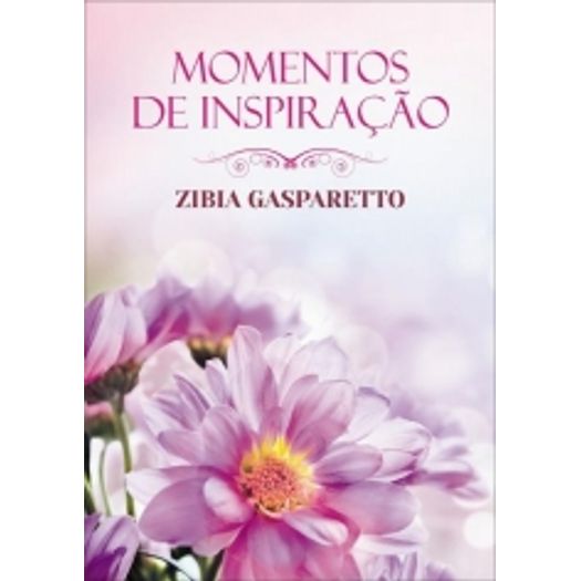 Momentos de Inspiracao com Zibia Gasparetto - Capa Dura - Vida e Consciencia