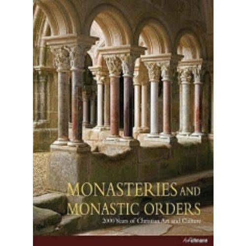 Monasteries And Monastic Orders - H F Ullmann