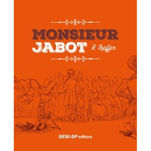 Monsieur Jabot - Sesi-Sp - 1 Ed