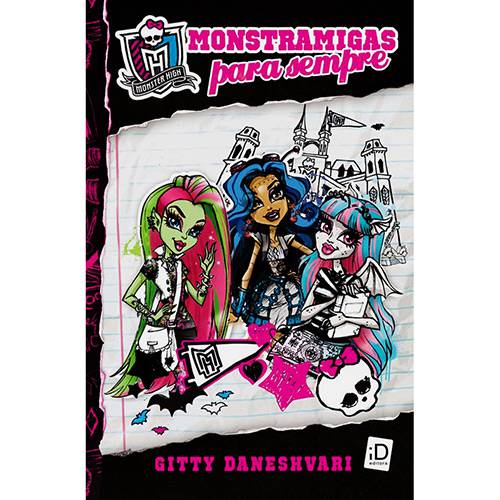 Monster High: Monstramigas para Sempre