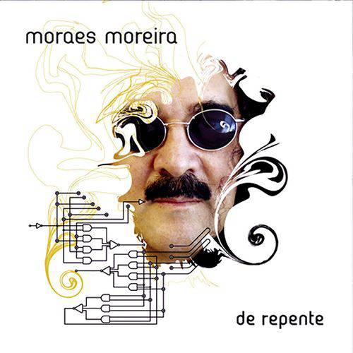 Moraes Moreira - de Repente