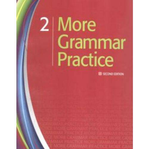 More Grammar Practice 2 - Second Edition