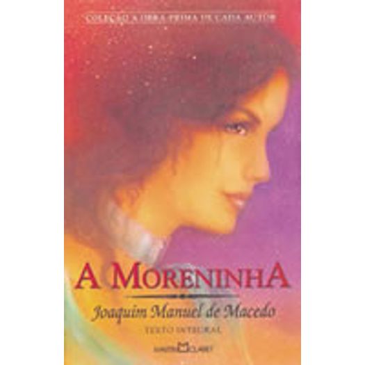 Moreninha, a - 9 - Martin Claret