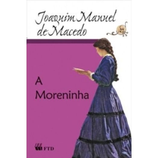 Moreninha, a - Ftd