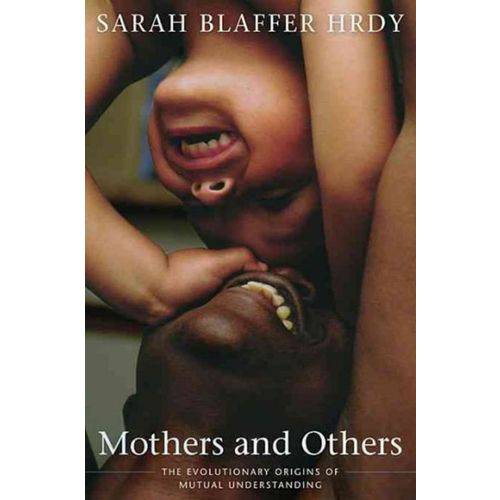 Mothers And Others