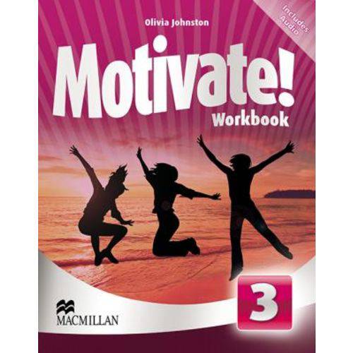 Motivate! 3 - Workbook With Two Audio Cds - Macmillan - Elt