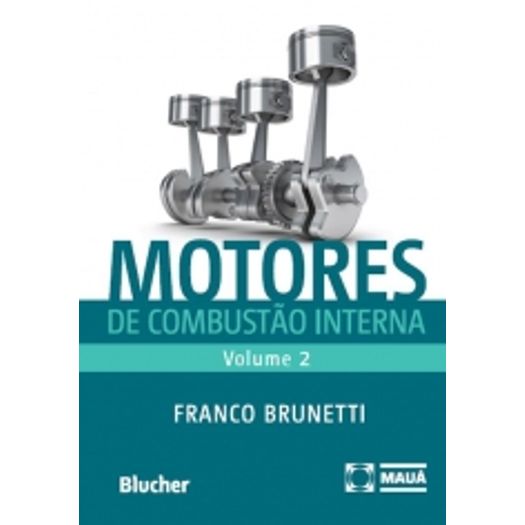 Motores de Combustao Interna - Vol 2 - Edg Blucher