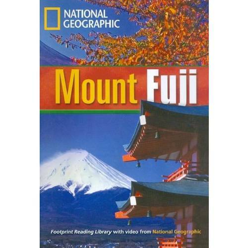 Mount Fuji - Footprint Reading Library - Intermediate B1 1600 Headwords - American
