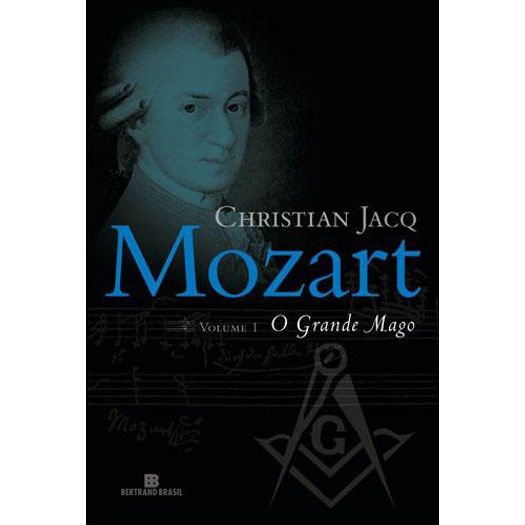 Mozart - Vol 1 - o Grande Mago - Bertrand