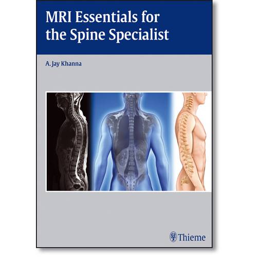 Mri Essentials For The Spine Specialist