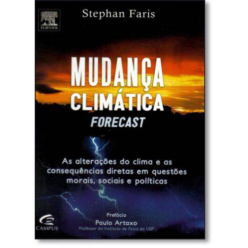 Mudança Climáticas: as Alterações do Clima e as Consequências Diretas em Questões Morais, Sociais e Política