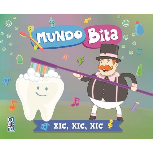 Mundo Bita - Xic Xic Xic - Coquetel