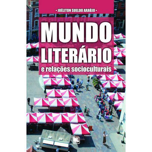 Mundo Literário e Relações Socioculturais