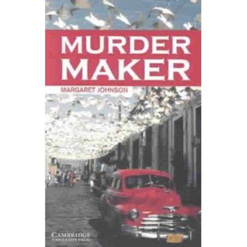Murder Maker - Cambridge English Readers - Level 6