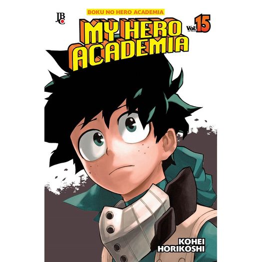 My Hero Academia - Vol. 15 - Jbc