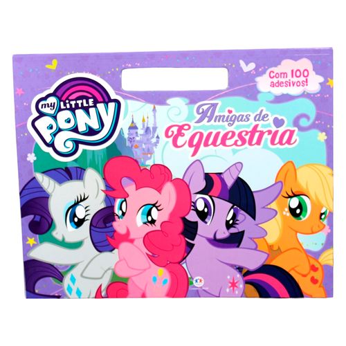 My Little Pony - Amigas de Esquenta - com 100 Adesivos!