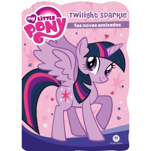 My Little Pony: Twilight Sparkle Faz Novas Amizades