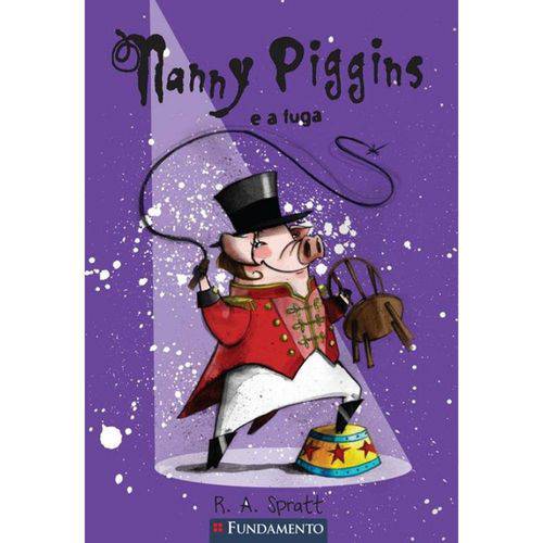 Nanny Piggins 05 - Nanny Piggns e a Fuga