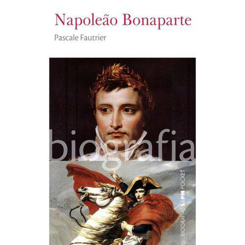 Napoleao Bonaparte - Biografia Vol. 28 - Pocket