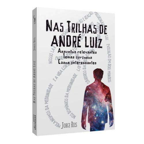 Nas Trilhas de André Luiz