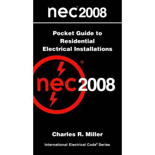 National Electrical Code 2008 Pocket Guide To Resi