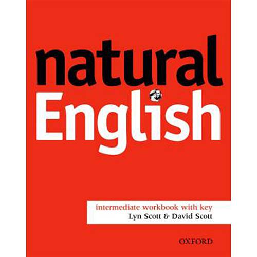 Natural English Interm Wb W Key - Oup Oxford Univer Press do Brasil Public