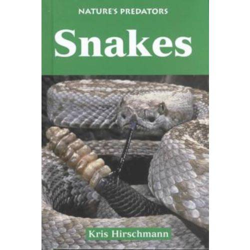 Nature's Predators Snakes
