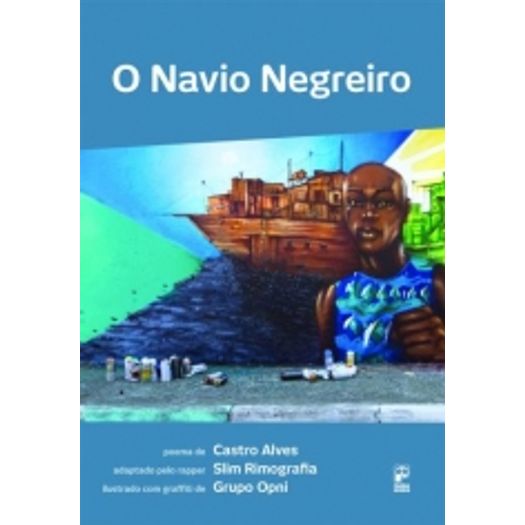 Navio Negreiro, o - Panda Books