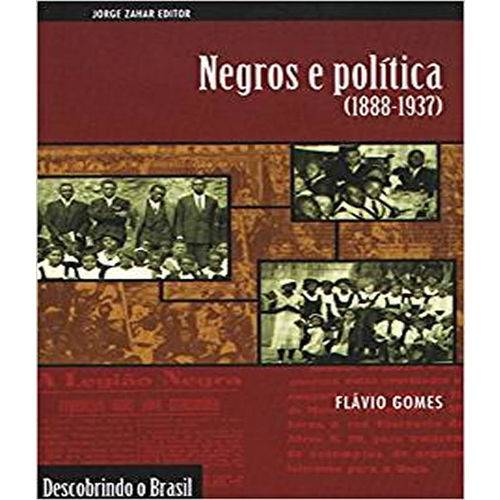 Negros e Politica (1888-1937)