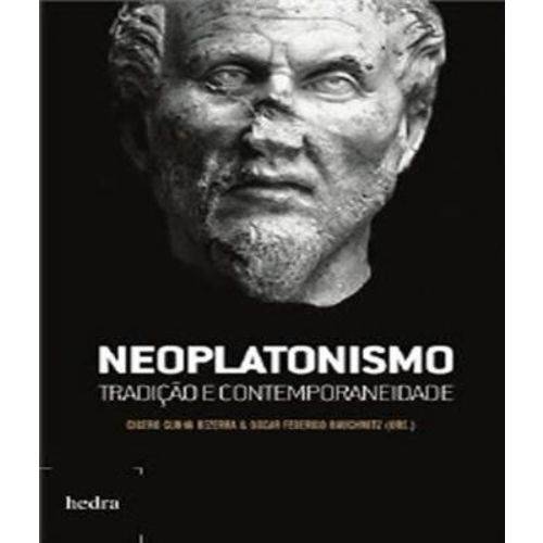 Neoplatonismo? Tradicao e Contemporaneidade