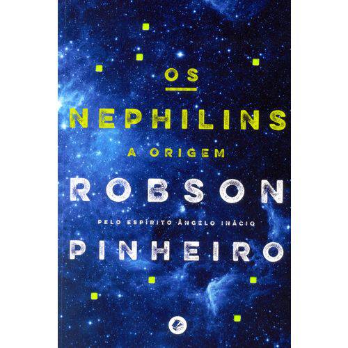 Nephilins, os - a Origem