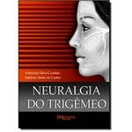 Neuralgia do Trigêmeo