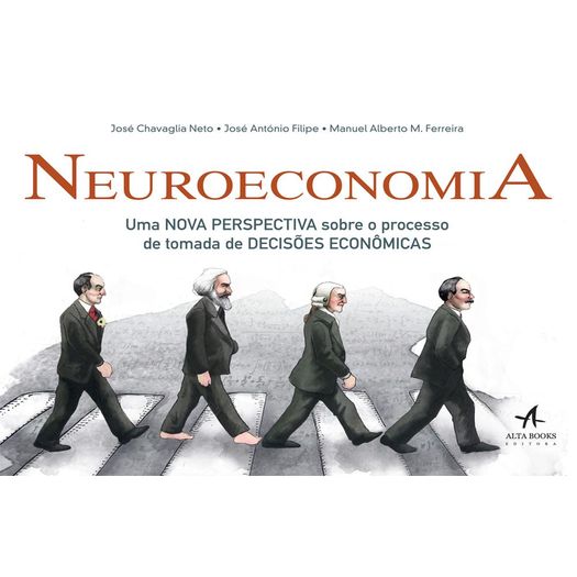 Neuroeconomia - Alta Books