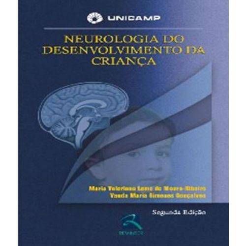 Neurologia do Desenvolvimento da Crianca - 02 Ed